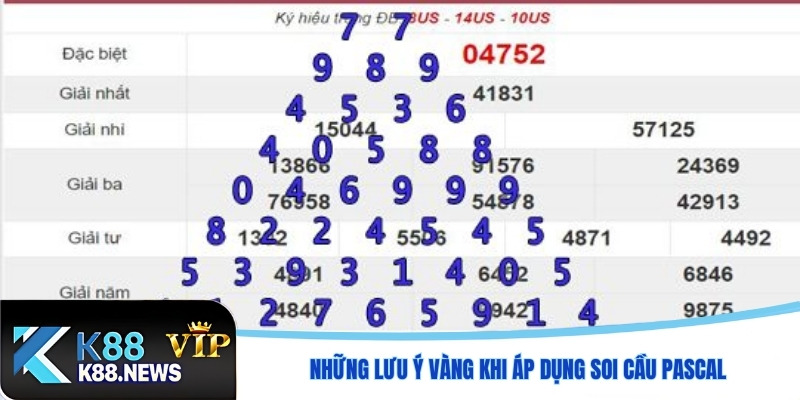 Những lưu ý vàng khi áp dụng soi cầu Pascal