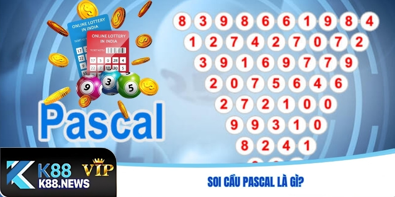 Soi cầu Pascal là gì