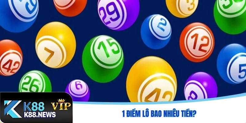 1 điểm lô bao nhiêu tiền