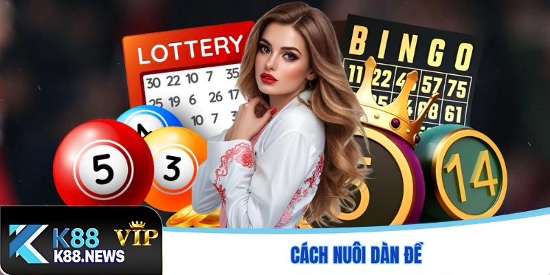Cách nuôi dàn đề